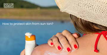 How to Protect Your Skin From Sun Tan (Simple, Effective Tips)
