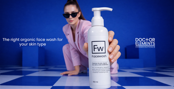The right organic face wash for your skin type